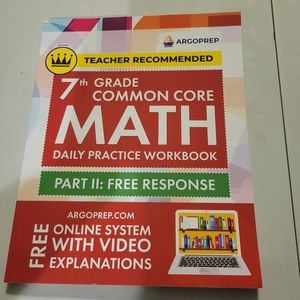 7th Grade Common Core Math Workbook Part II: Free Response